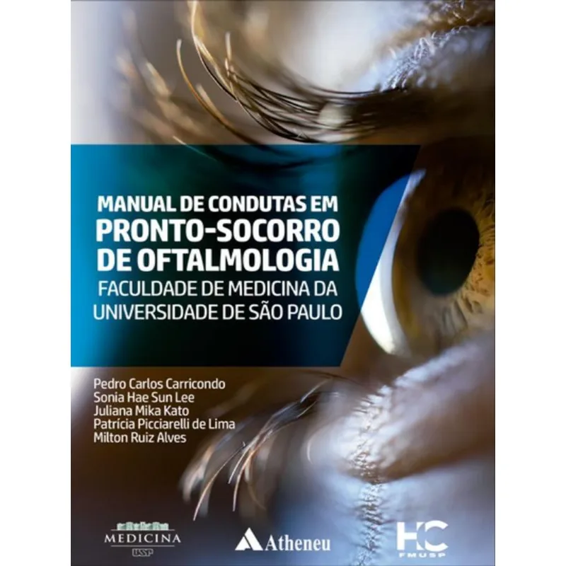 MANUAL DE CONDUTAS EM PRONTO-SOCORRO DE OFTALMOLOGIA