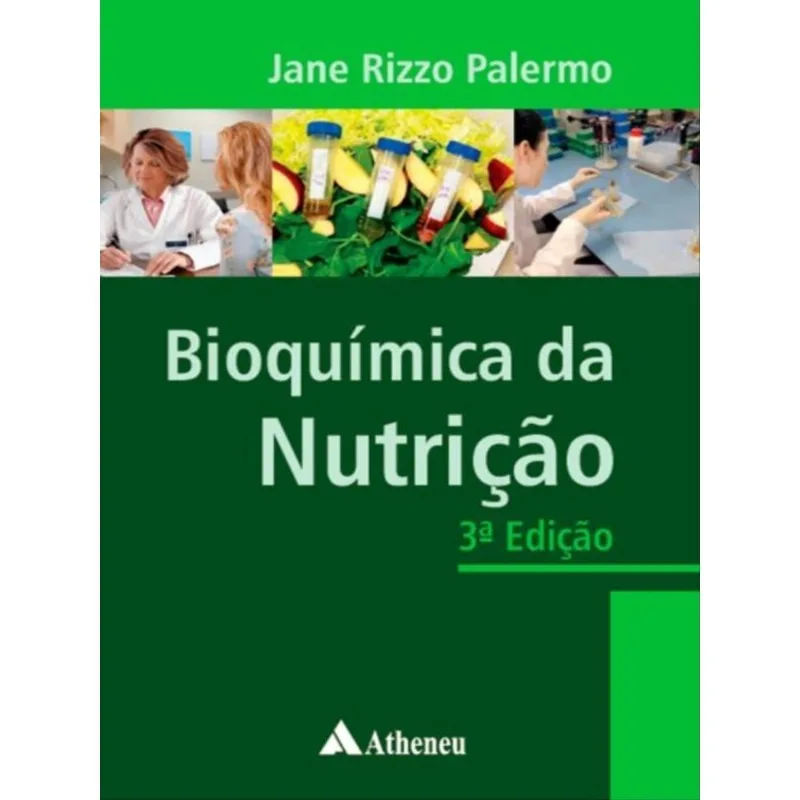 BIOQUÍMICA DA NUTRIÇÃO