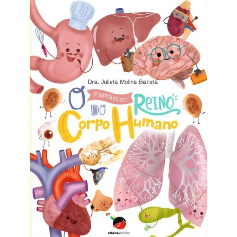 O FANTÁSTICO REINO DO CORPO HUMANO