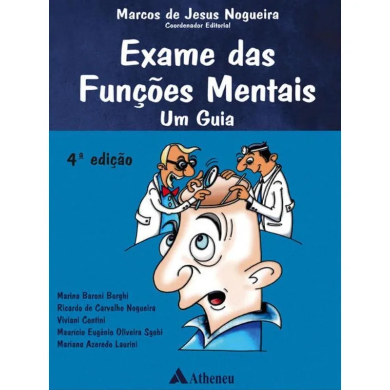EXAME DAS FUNÇÕES MENTAIS - UM GUIA