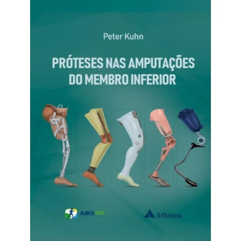 PRÓTESES NAS AMPUTAÇÕES DO MEMBRO INFERIOR