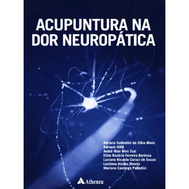 ACUPUNTURA NA DOR NEUROPÁTICA