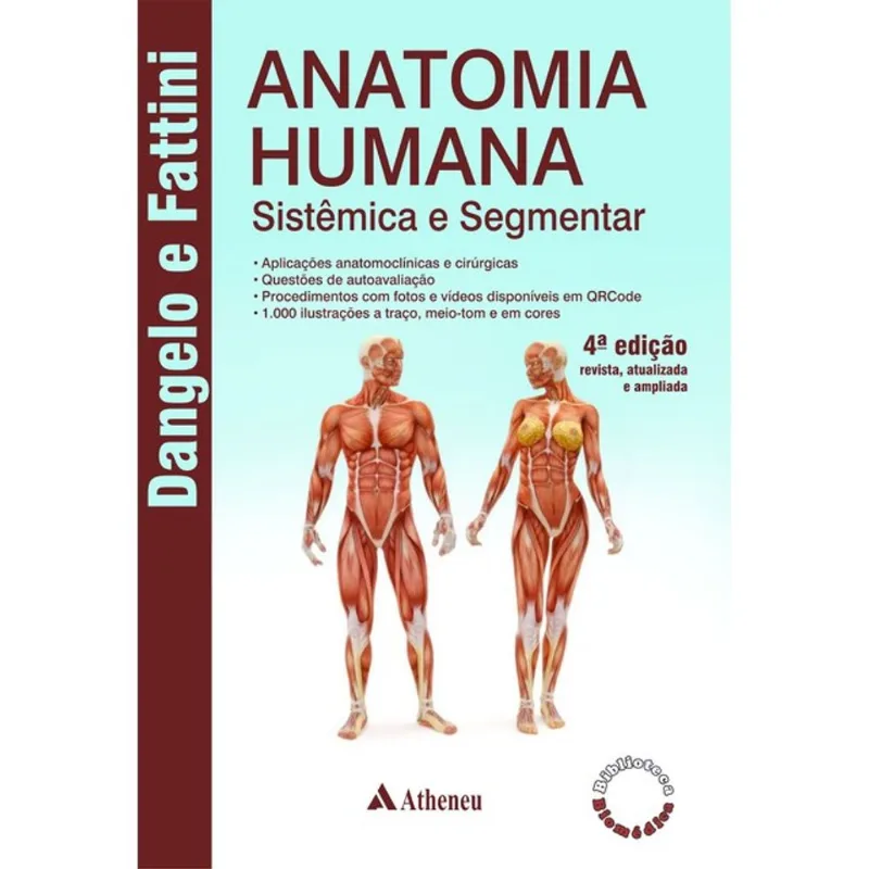 ANATOMIA HUMANA - SISTÊMICA E SEGMENTAR