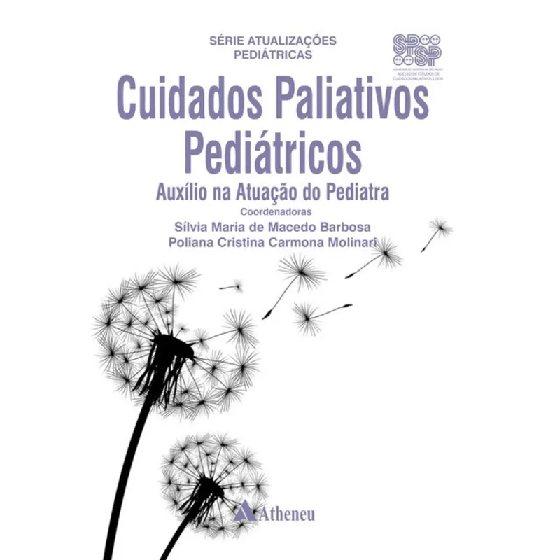 CUIDADOS PALIATIVOS PEDIÁTRICOS - AUXÍLIO NA ATUAÇÃO DO PEDIATRA
