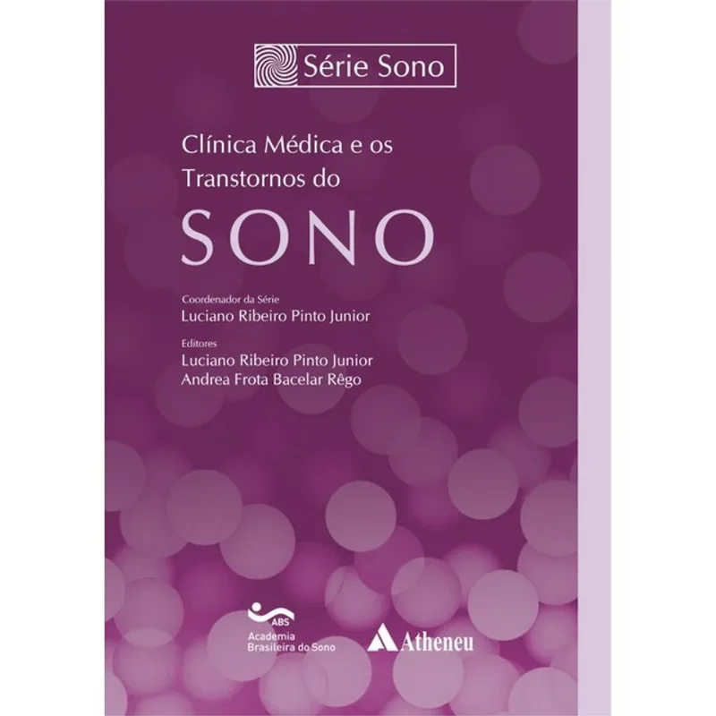 CLÍNICA MÉDICA E OS TRANSTORNOS DO SONO