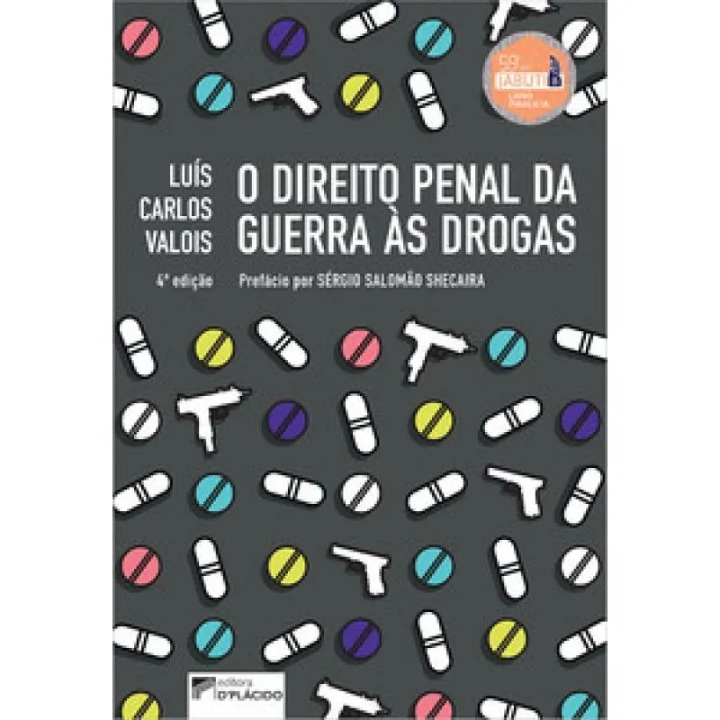Livro O Direito Penal Guerra As Drogas