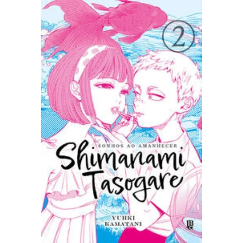 Shimanami Tasogare - Sonhos Ao Amanhecer - Vol. 02