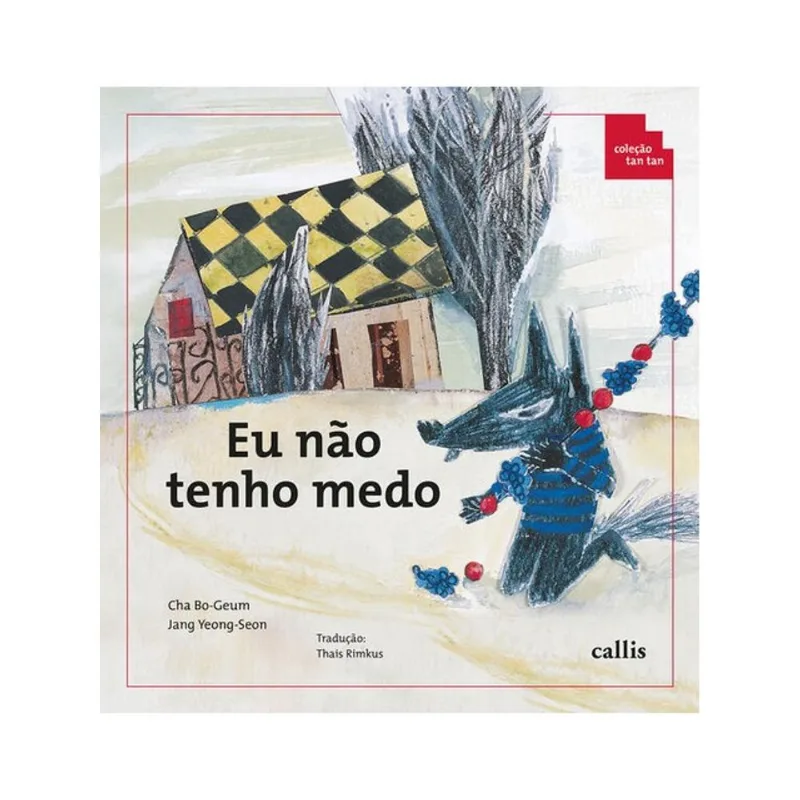 EU NÃO TENHO MEDO - SEQUÊNCIA E ORDENAÇÃO - 2ª EDIÇÃO - COLEÇÃO TAN TAN