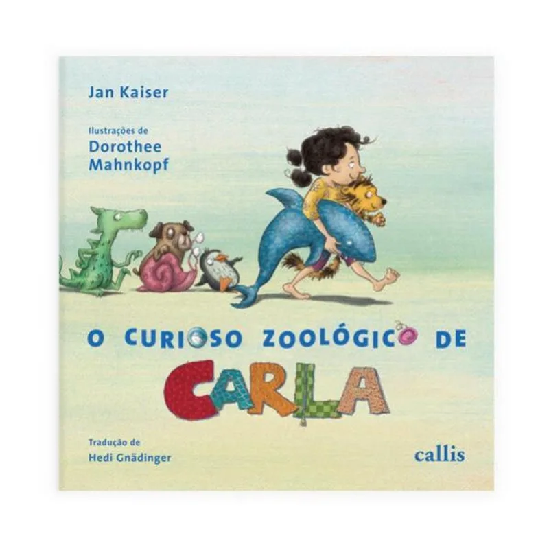 O CURIOSO ZOOLÓGICO DE CARLA