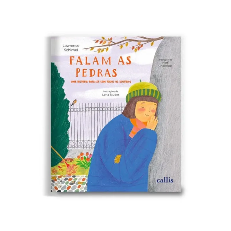 FALAM AS PEDRAS: UMA HISTÓRIA PARA LER COM TODOS OS SENTIDOS