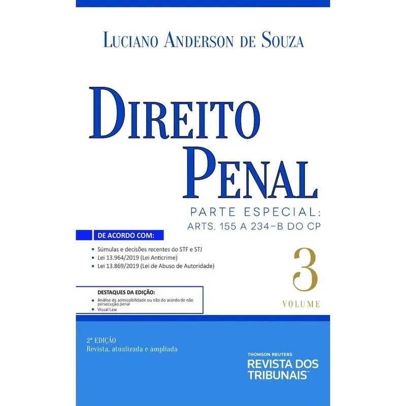 Direito Penal – Volume 3 Parte Especial: Art. 155 A 234-b Do Cp 2º Edição - 2ª Ed.