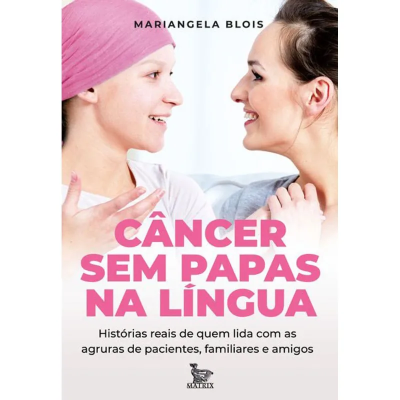 CÂNCER SEM PAPAS NA LÍNGUA