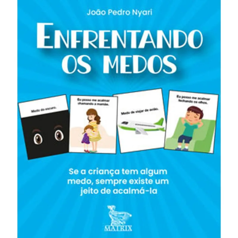 ENFRENTANDO MEDOS