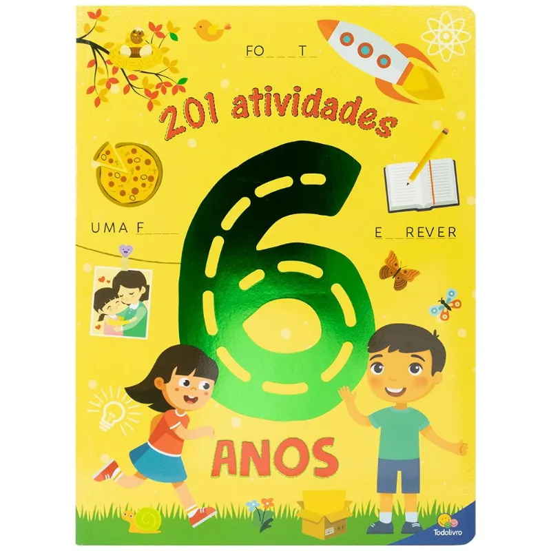 201 Atividades: 6 ANOS