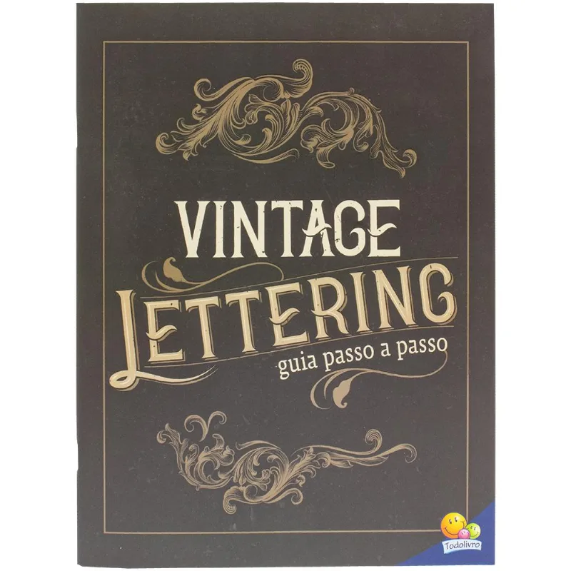 Caligrafia criativa: Vintage Lettering