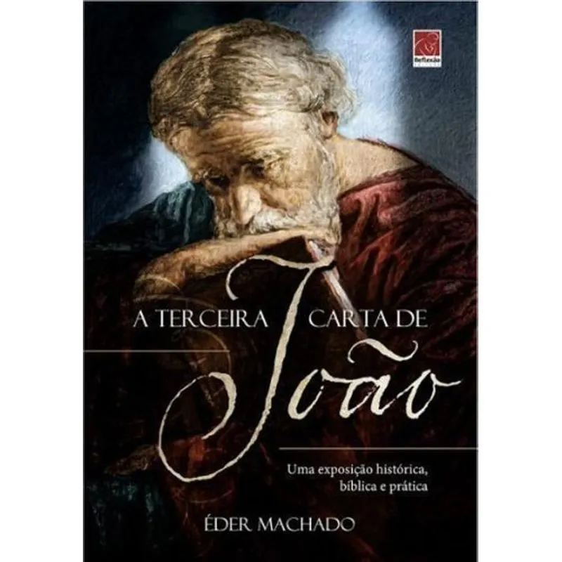 Livro A Terceira Carta De João