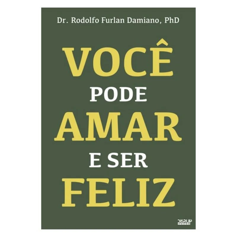 VOCÊ PODE AMAR E SER FELIZ