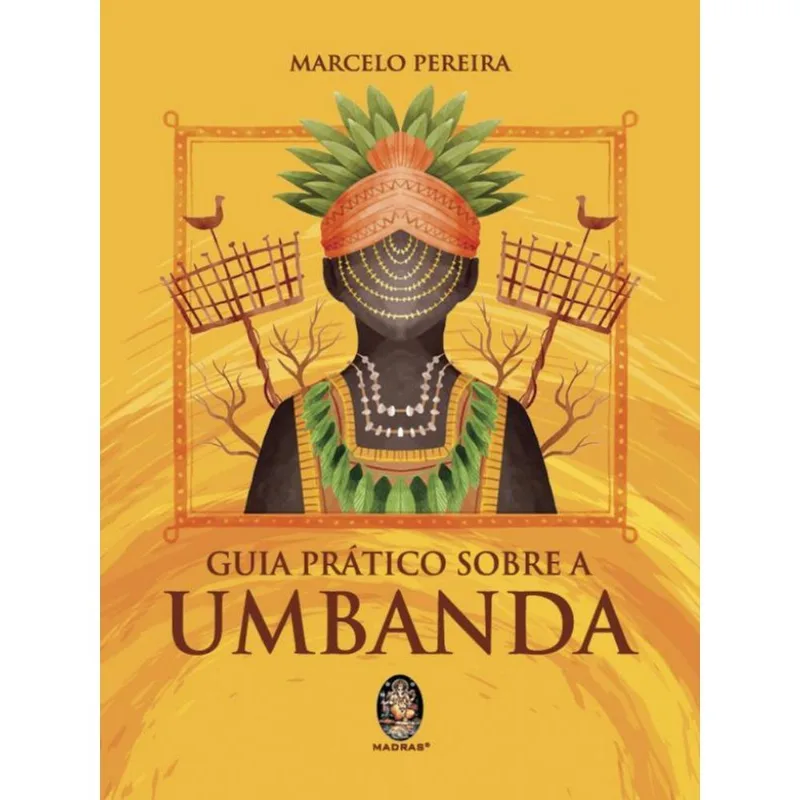GUIA PRÁTICO SOBRE A UMBANDA