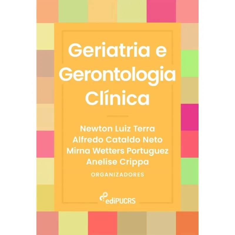 Geriatria e gerontologia clínica