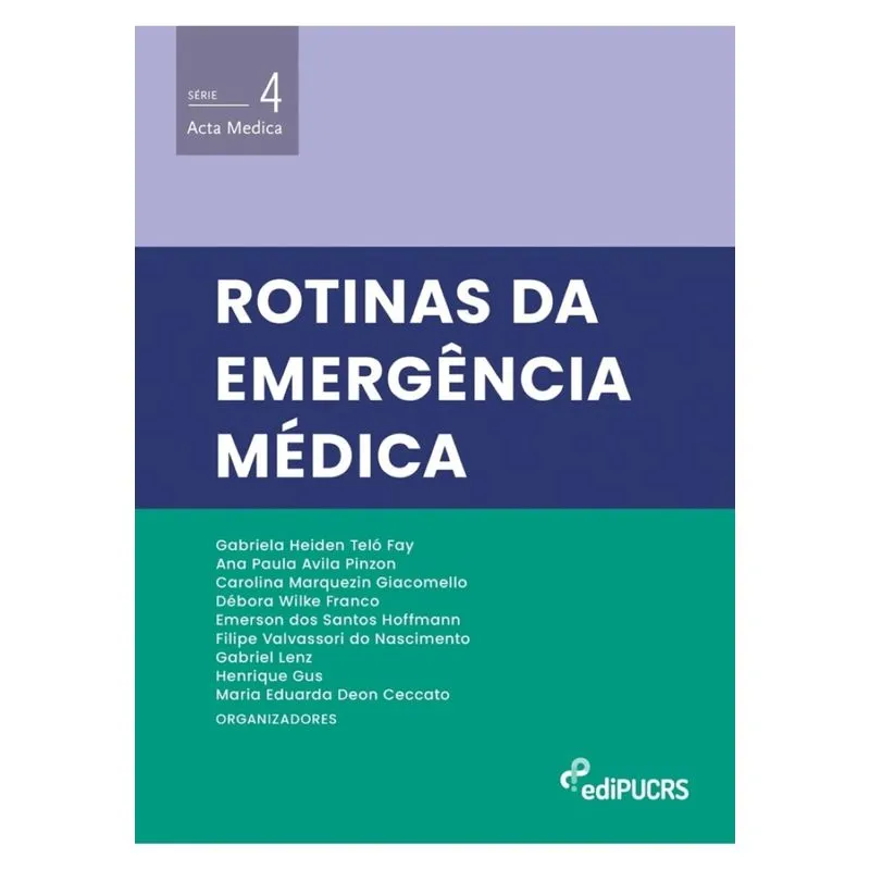 Rotinas da emergência médica