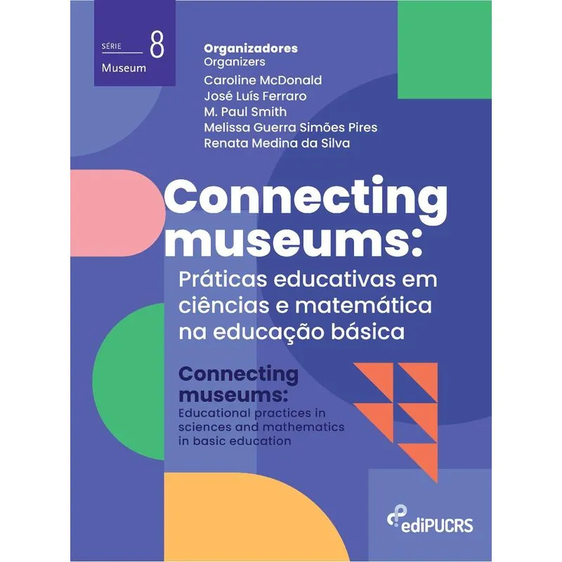 Connecting museums: práticas educativas em ciências