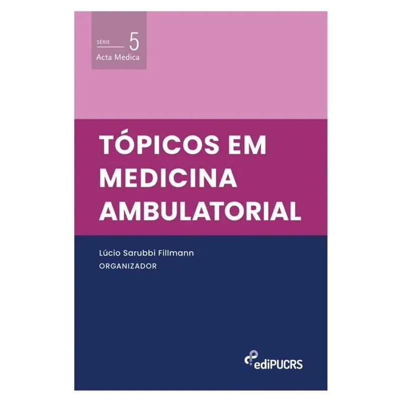Tópicos em medicina ambulatorial