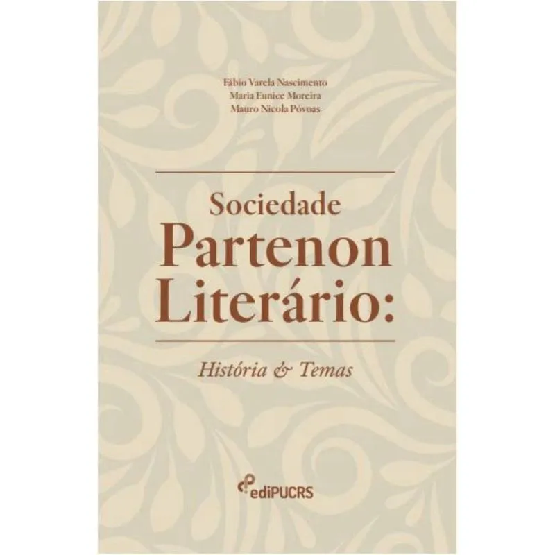 Sociedade Partenon Literário: História e Temas