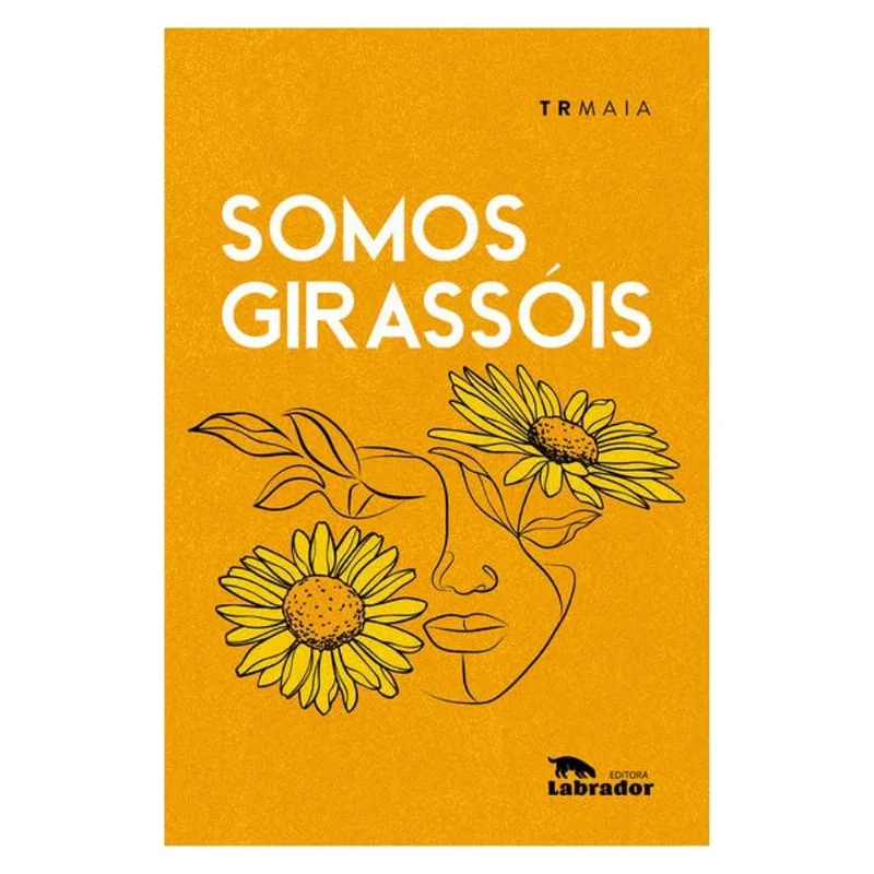 SOMOS GIRASSÓIS