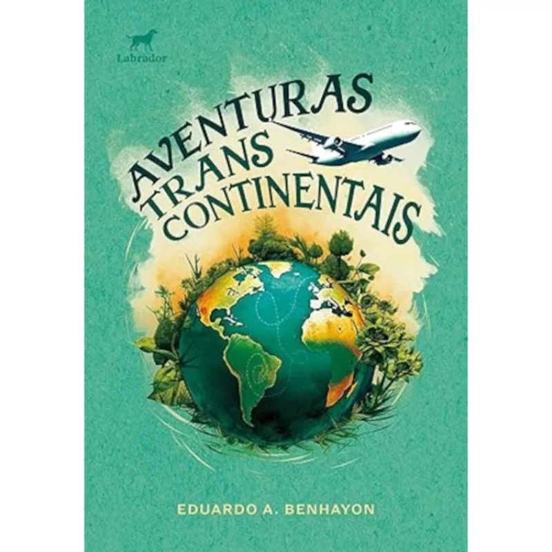 Aventuras transcontinentais