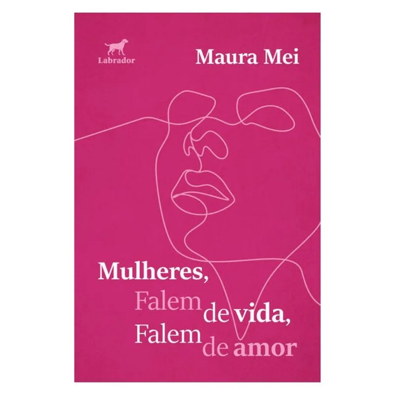 MULHERES, FALEM DE VIDA, FALEM DE AMOR