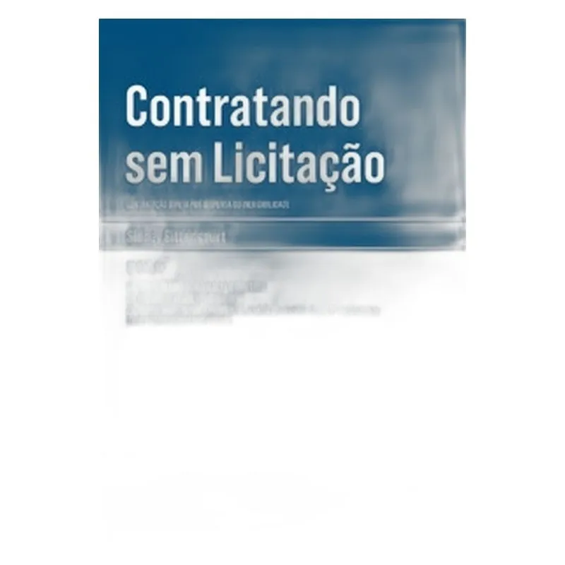 Contratando sem licitação