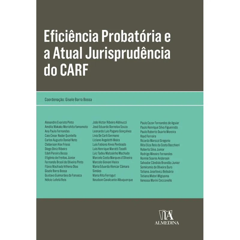 Eficiência probatória e a atual jurisprudência do CARF
