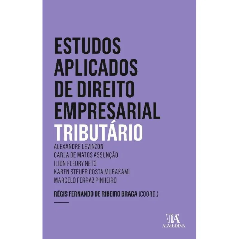 Estudos Aplicados De Direito Empresarial Tributário - 06ed/20