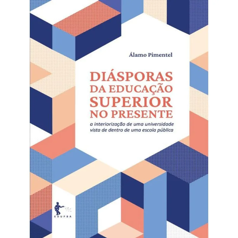 DIÁSPORAS DA EDUCAÇÃO SUPERIOR NO PRESENTE - 2023