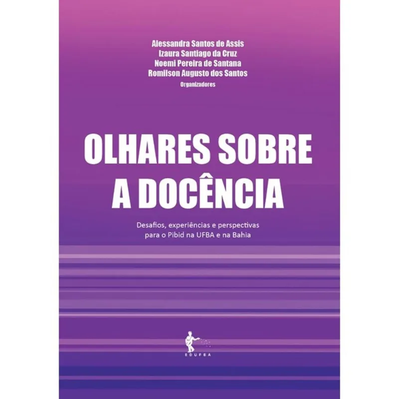OLHARES SOBRE A DOCÊNCIA