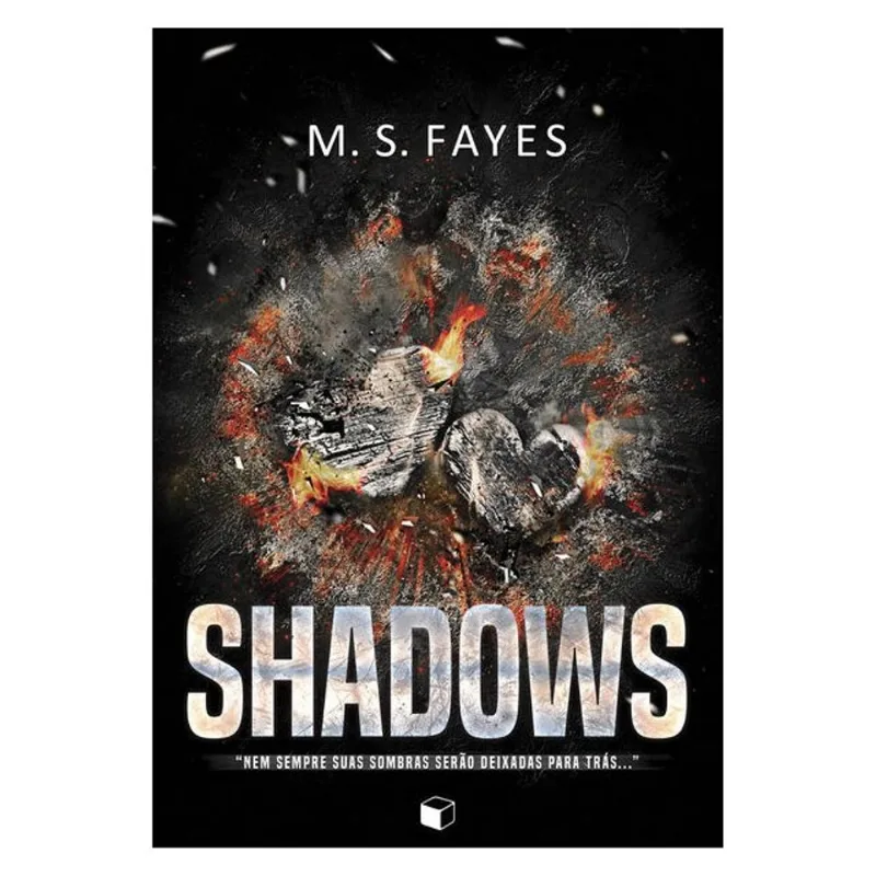 SHADOWS