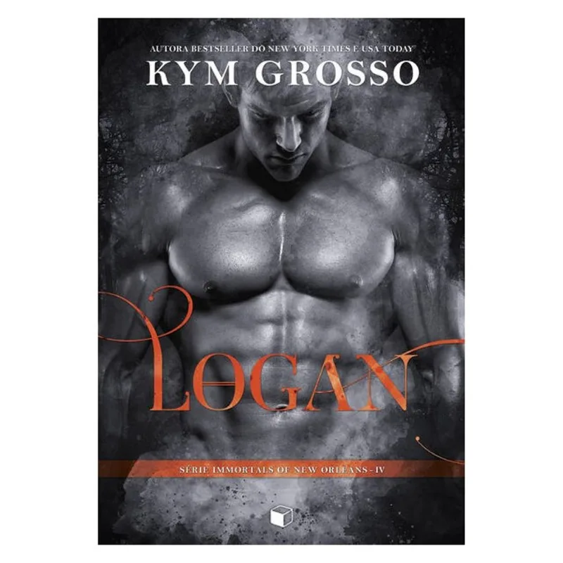 LOGAN (IMMORTALS OF NEW ORLEANS LIVRO 4) - VOL. 4