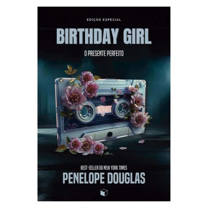 BIRTHDAY GIRL: EDIÇÃO ESPECIAL