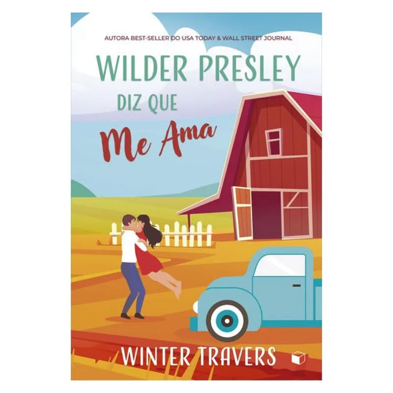 WILDER PRESLEY, DIZ QUE ME AMA - ELE DIZ - LIVRO 1 - VOL. 1