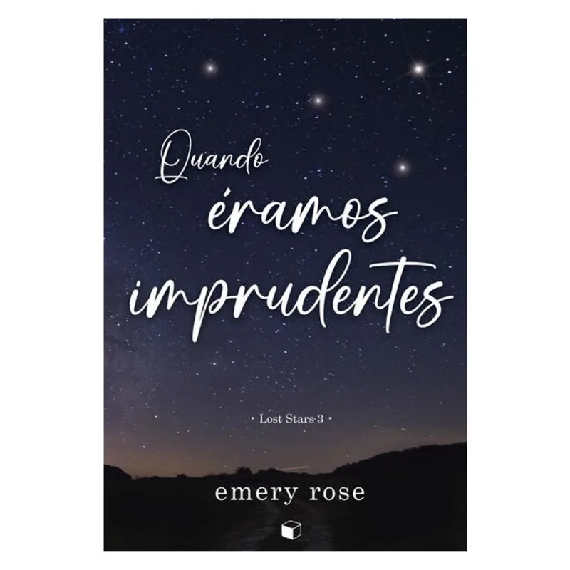 QUANDO ÉRAMOS IMPRUDENTES - VOL. 3