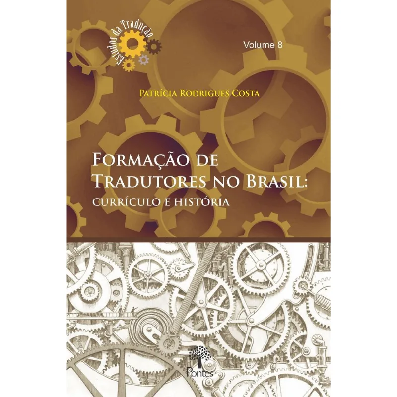 FORMAÇÃO DE TRADUTORES NO BRASIL