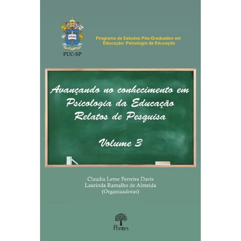 AVANÇANDO NO CONHECIMENTO EM PSICOLOGIA DA EDUCAÇÃO RELATOS DE PESQUISA 3