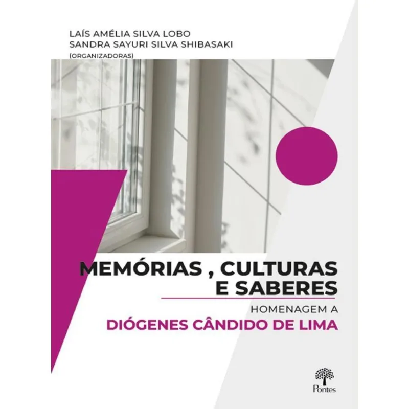 MEMÓRIAS, CULTURAS E SABERES