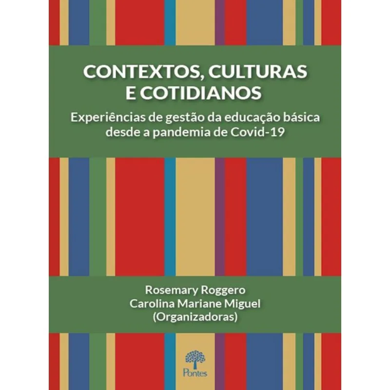 CONTEXTOS, CULTURAS E COTIDIANOS
