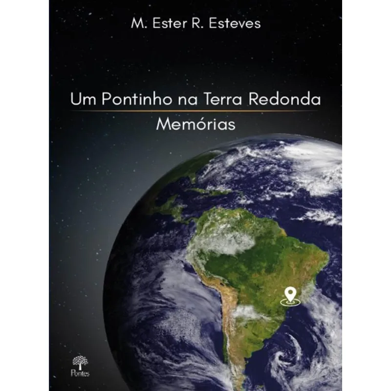 UM PONTINHO NA TERRA REDONDA