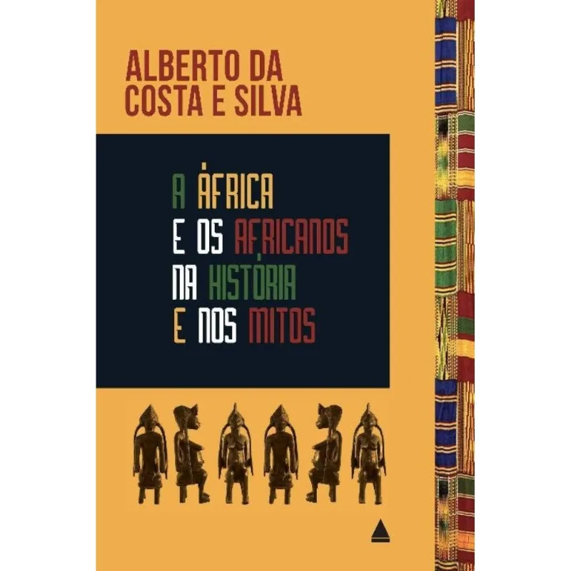 Africa E Os Africanos Na Historia E Nos Mitos, A