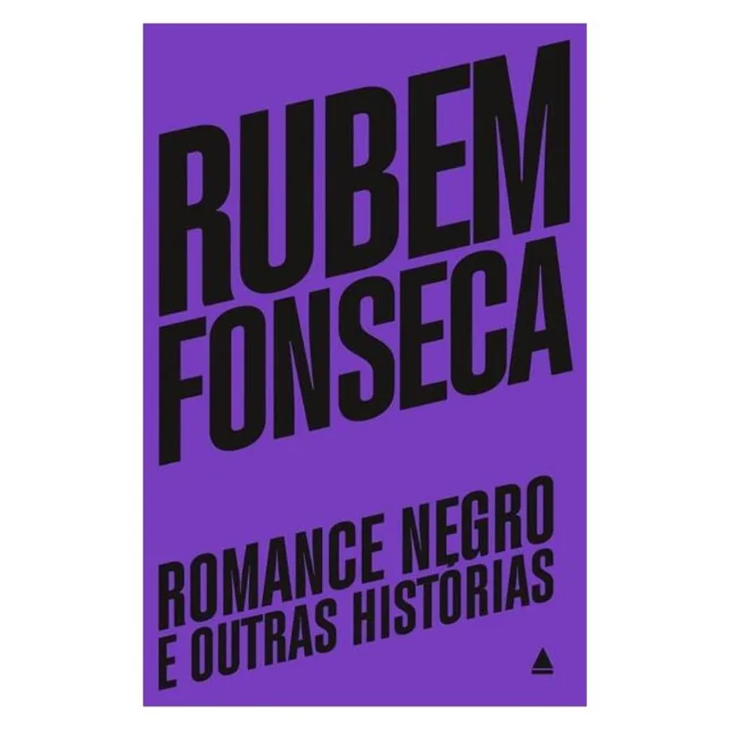 ROMANCE NEGRO E OUTRAS HISTÓRIAS