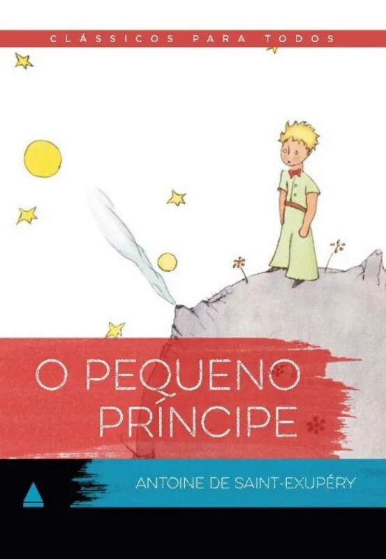O Pequeno Príncipe - Clássico Para Todos