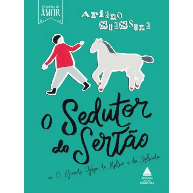 O Sedutor Do Sertão