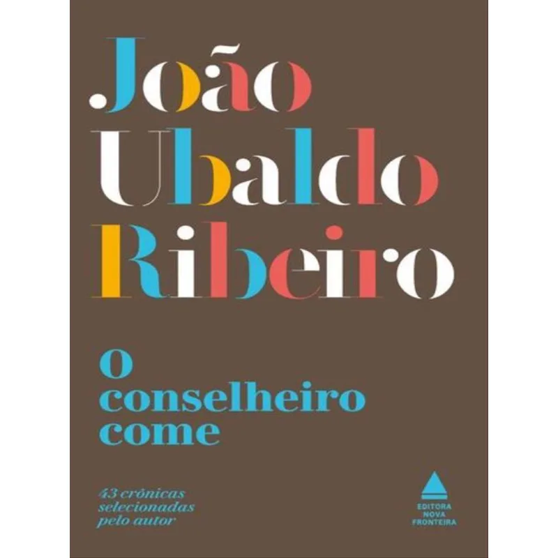 O CONSELHEIRO COME